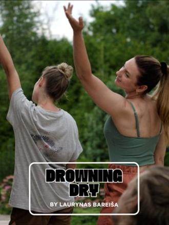 DROWNING DRY - BRIFF 2025