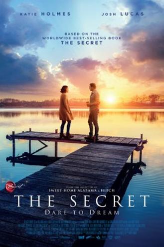 THE SECRET: DARE TO DREAM