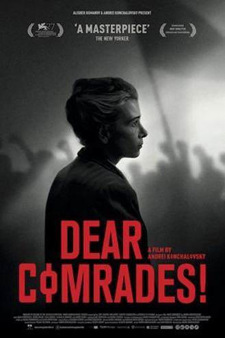 DEAR COMRADES ! - CINEMA PLUS