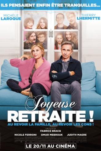 JOYEUSE RETRAITE !