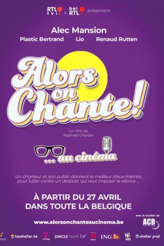 ALORS ON CHANTE ! ... AU CINEMA