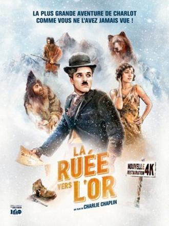 THE GOLD RUSH (LA RUEE VERS L'OR)