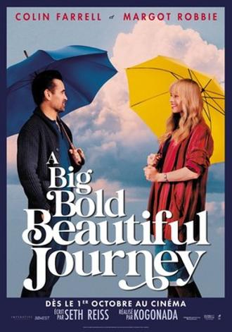 A BIG BOLD BEAUTIFUL JOURNEY