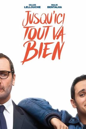 JUSQU'ICI TOUT VA BIEN