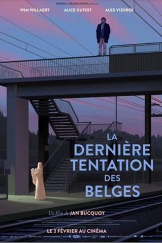 LA DERNIERE TENTATION DES BELGES