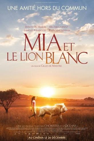 MIA ET LE LION BLANC