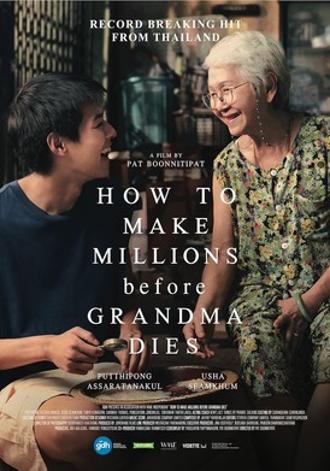 HOW TO MAKE MILLIONS BEFORE MY GRANDMA DIES