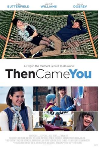 THEN CAME YOU