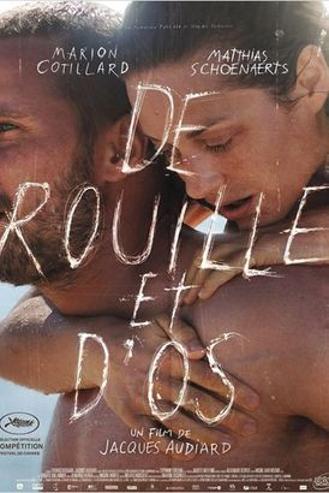 DE ROUILLE ET D'OS