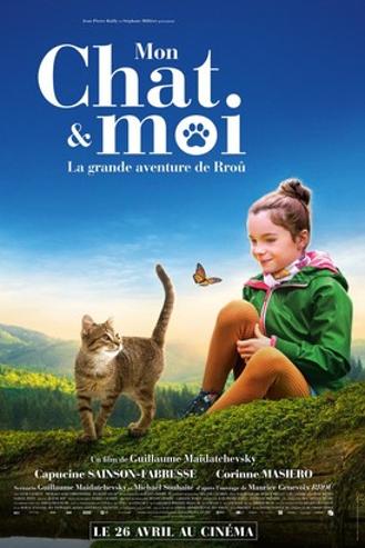 MON CHAT ET MOI, LA GRANDE AVENTURE DE RROU