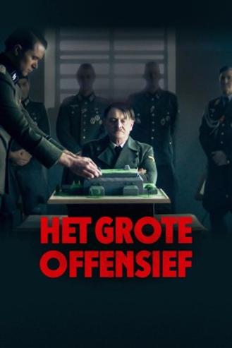 HET GROTE OFFENSIEF