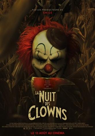 LA NUIT DES CLOWNS (CLOWN IN A CORNFIELD)