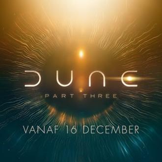 DUNE PART THREE