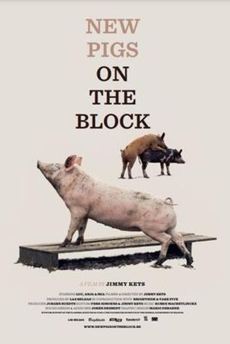 NEW PIGS ON THE BLOCK