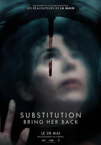 SUBSTITUTION (BRING HER BACK)