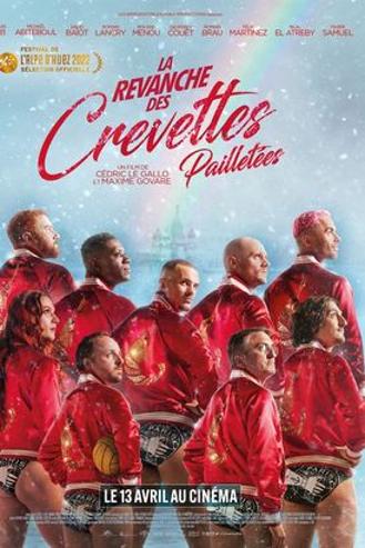LA REVANCHE DES CREVETTES PAILLETEES