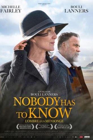 NOBODY HAS TO KNOW
