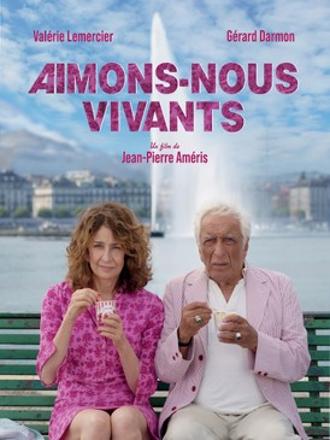 AIMONS-NOUS VIVANTS
