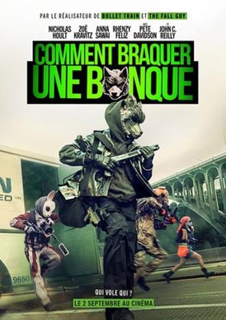 COMMENT BRAQUER UNE BANQUE