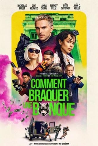COMMENT BRAQUER UNE BANQUE
