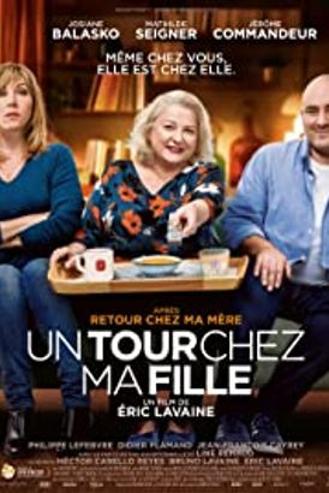 UN TOUR CHEZ MA FILLE