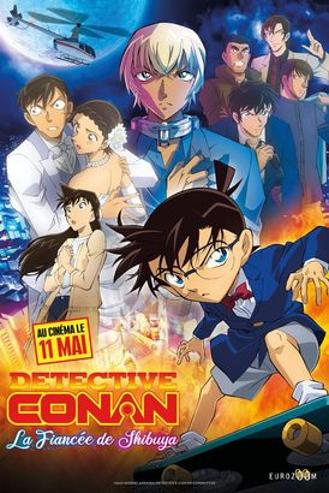 DETECTIVE CONAN : LA FIANCEE DE SHIBUYA