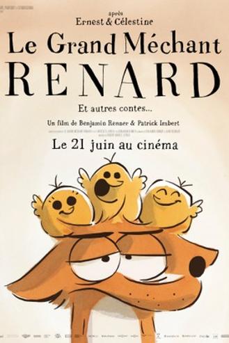 LE GRAND MECHANT RENARD ET AUTRES CONTES