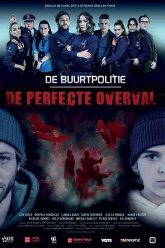 DE BUURTPOLITIE 4: DE PERFECTE OVERVAL