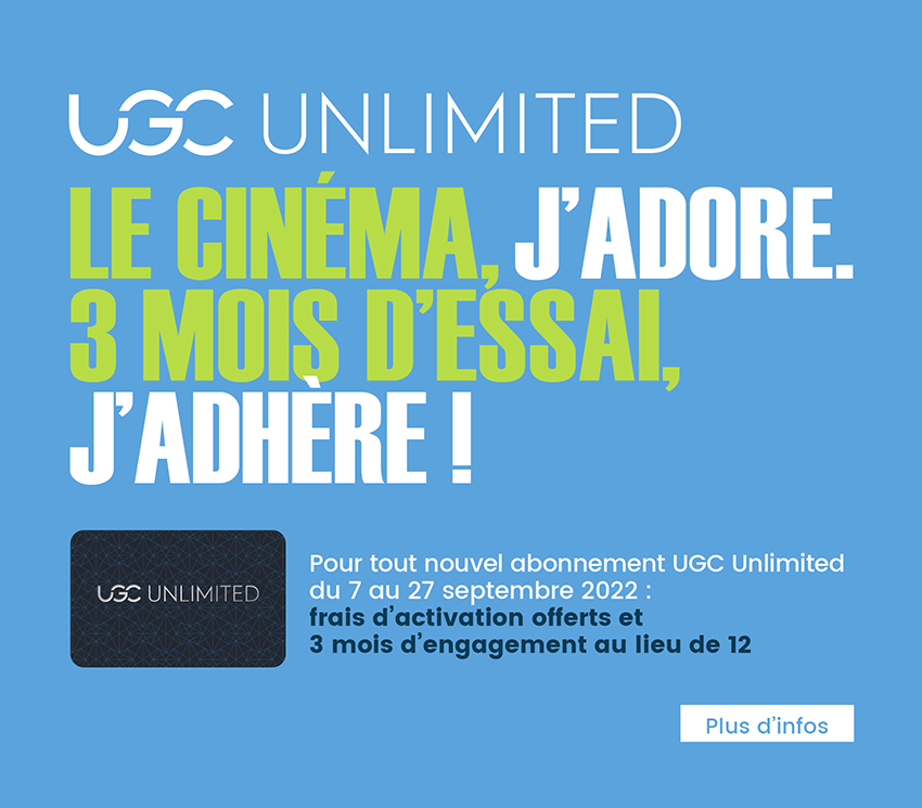 UGC Unlimited : le cinéma, j'adore. 3 mois d'essai, j'adhère !