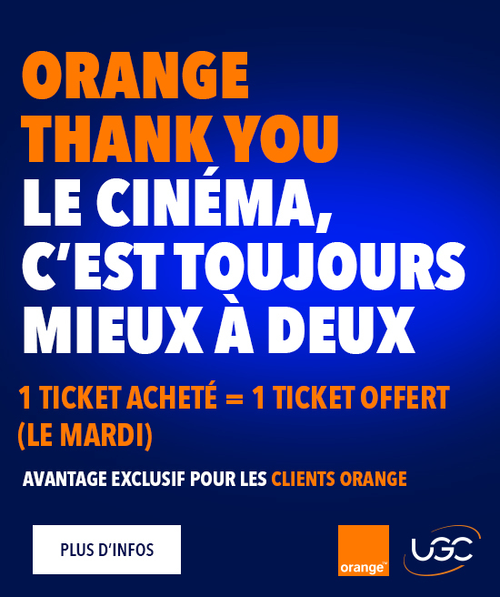 Orange Thank You : Le cin&eacute;ma, c'est toujours mieux &agrave; deux. 1 ticket achet&eacute; = 1 ticket gratuit le mardi. Avantage exclusif pour les clients Orange. Cliquez pour en savoir plus.
