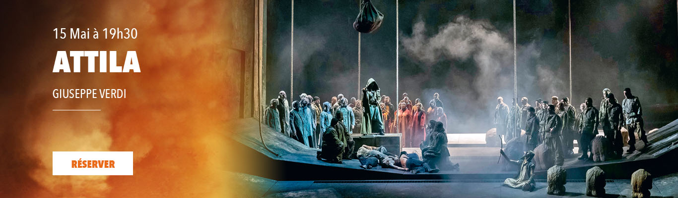 Attila de Giuseppe Verdi jeudi 15 mai 2025 à 19h30